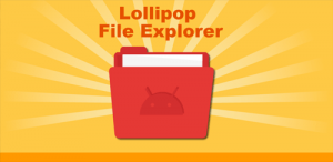 Lollipop File Manager