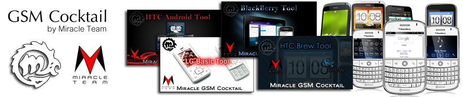 MIRACLE GSM COCKTAIL – HTC Android Tool 2.2.0