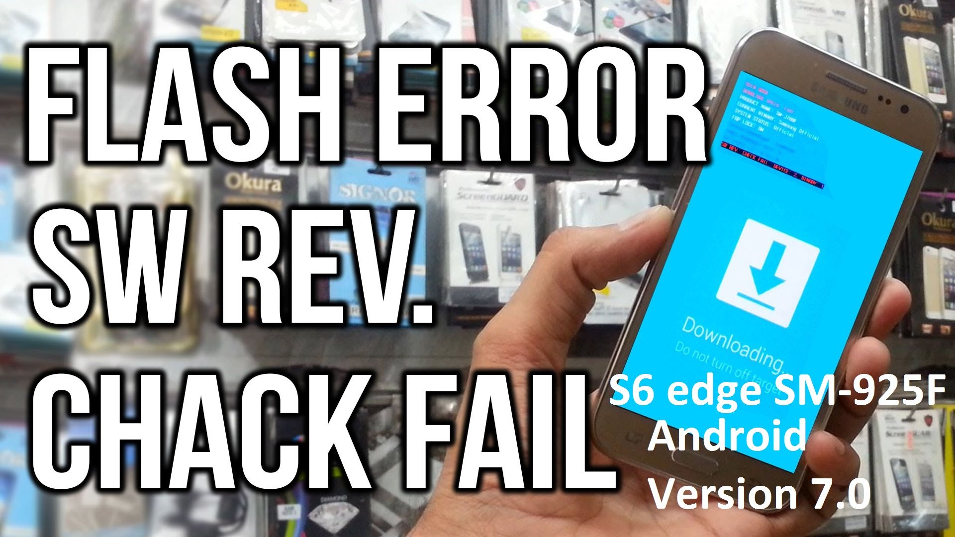 حل مشكلة SW Rev check Fail error Fix وعدم قبول التفليش لجهاز Galaxy S6 edgeSM-G925F أندرويد 7