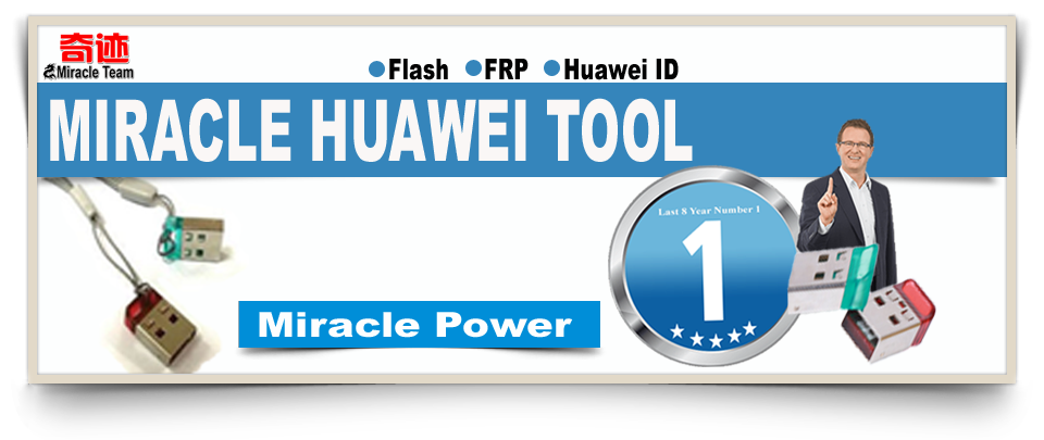 Miracle Huawei Tool 2019 Edition Released