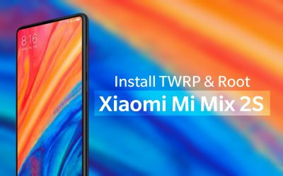 Xiaomi Mi Mix 2S TWRP-ROOT