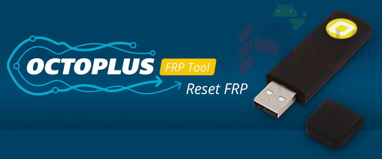 Octoplus FRP Tool v.1.8.1 is out