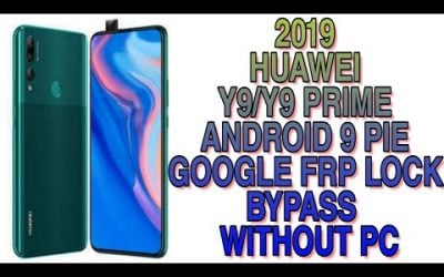 تخطي حساب جوجل 9.0.1.190 Y9 Prime 2019 Frp Bypass