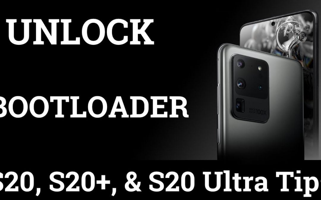 فتح بوتلوادر سامسونج Unlock Bootloader Samsung S20 ULtra / S20 Plus / S20