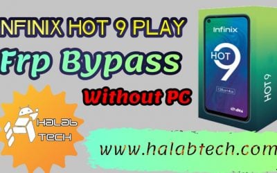 حذف حساب جوجل لهاتف Frp Bypass Infinix x680 HOT 9 Play Without PC