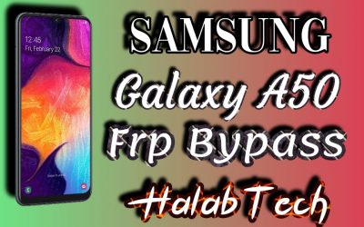 حذف حساب جوجل بدون ادوات مدفوعة  لهاتف Samsung Galaxy A50 – A505N U5 OS 10 Frp Bypass Without Credit (VIDEO)