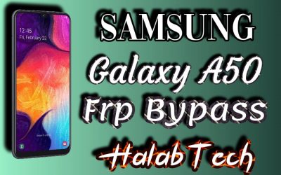 حذف حساب جوجل بدون ادوات مدفوعة  لهاتف Samsung Galaxy A50 – A505U UB (U11) OS 10 Frp Bypass Without Credit (VIDEO)