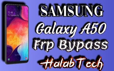 حذف حساب جوجل بدون ادوات مدفوعة  لهاتف Samsung Galaxy A50 – A505YN U5 OS 10 Frp Bypass Without Credit (VIDEO)