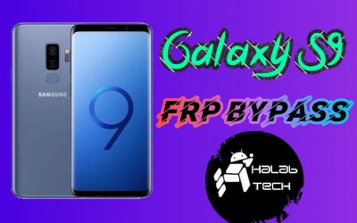 حذف حساب جوجل بدون ادوات مدفوعة  لهاتف Samsung Galaxy S9 – G960F UE (U14) Frp Bypass Without Credit (VIDEO)