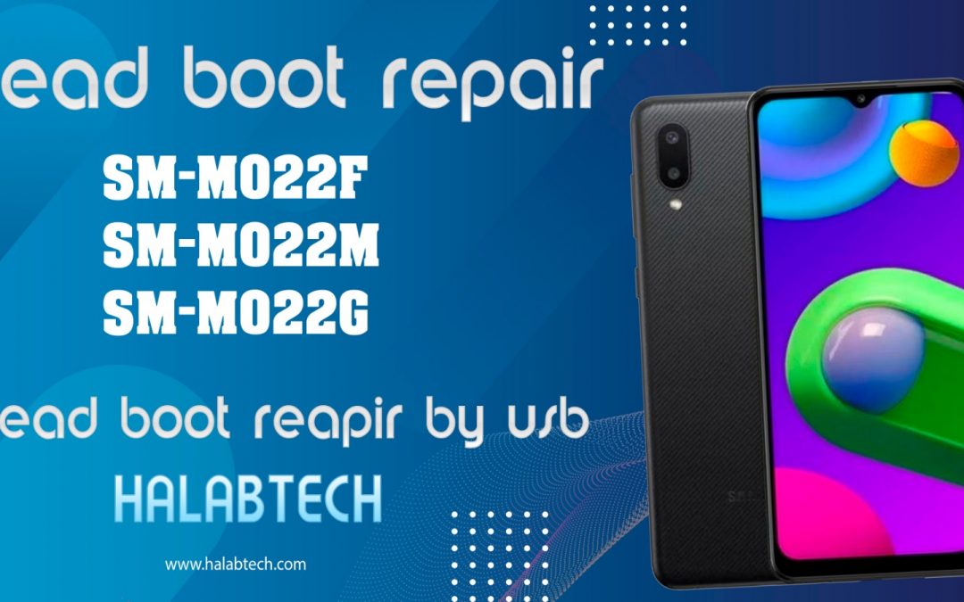 حل مشكلة فقدان بوت لجهاز M022G U2 بدون جيتاج M022G U2 Dead boot repair By USB