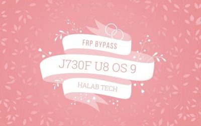حل مشكلة حذف حساب جوجل  لهاتف Frp Bypass J730F U8 