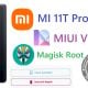 MI 11T PRO vili Android 11 ROOT