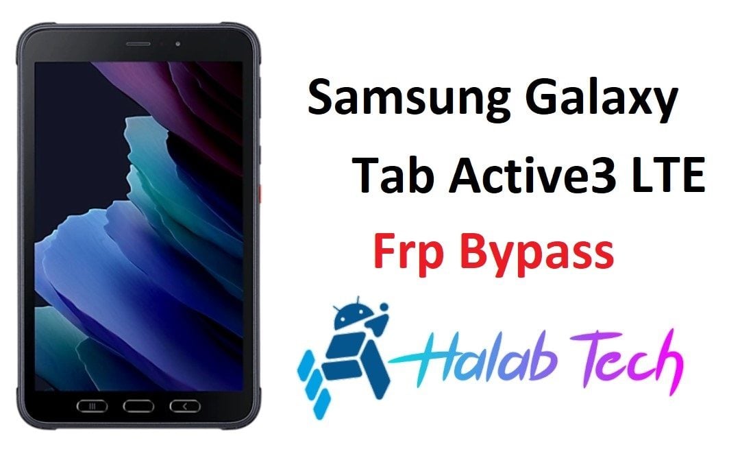 Reset Frp For  Samsung Galaxy Tab Active 3  (SM-T575, SM-T575N) With Chimera Tool EUB Mode