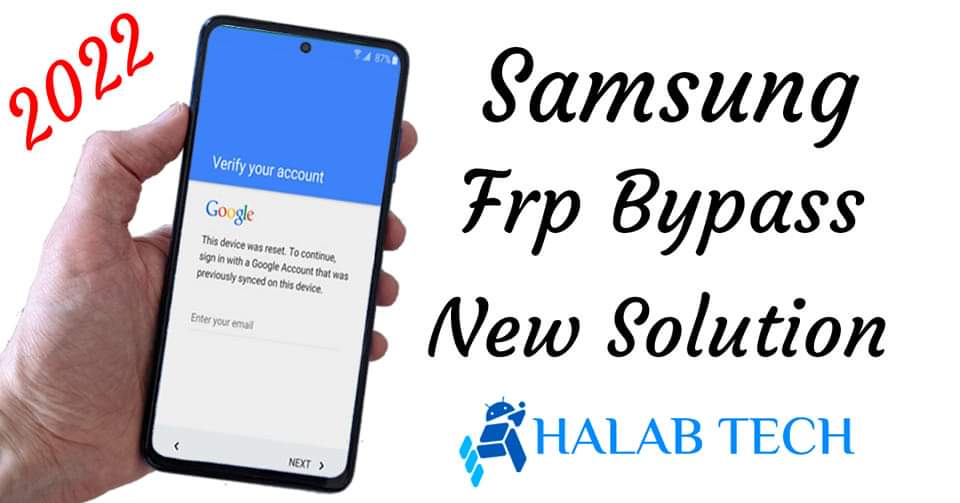 Samsung Frp Bypass Solution 2022