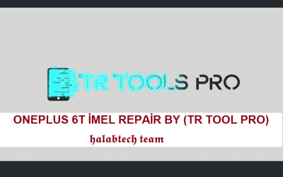 ONEPLUS 6T Repair IMEI Original BY (TR TOOL PRO)