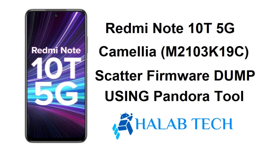 Redmi Note 10T 5G Camellia (M2103K19C) Scatter Firmware