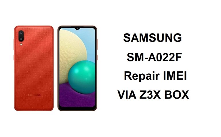 طريقة اصلاح الايمي الاساسي لهاتف A022F U3 Repair IMEI Original