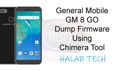 General Mobile GM 8 GO G008 Dump Firmware Using Chimera Tool