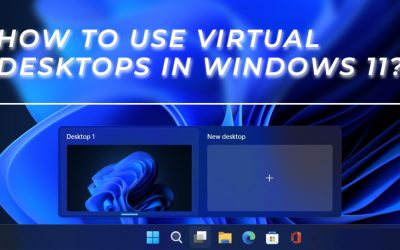 كيفية إنشاء واستخدام Virtual Desktops على Windows 11 [دليل مفصل]