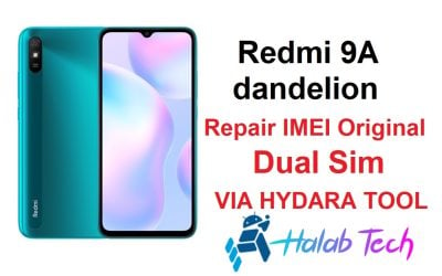 Redmi 9A dandelion Repair IMEI Original Dual Sim VIA HYDARA TOOL