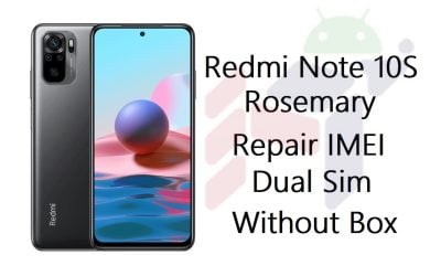 اصلاح ايمي الاساسي خطين بدون بوكسات لهاتف Redmi Note 10S rosemary Repair IMEI Original Dual Sim