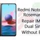Redmi Note 10S rosemary Repair IMEI Original Dual Sim