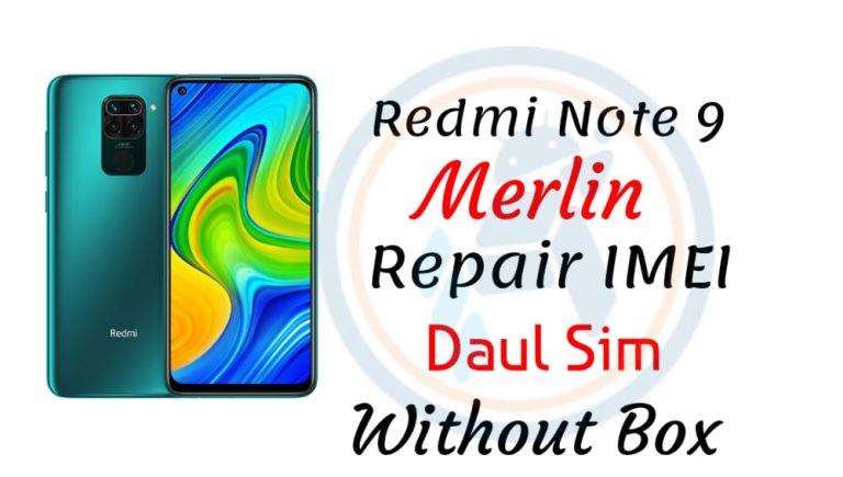 Redmi Note 9 (merlin) Repair IMEI Original Dual Sim