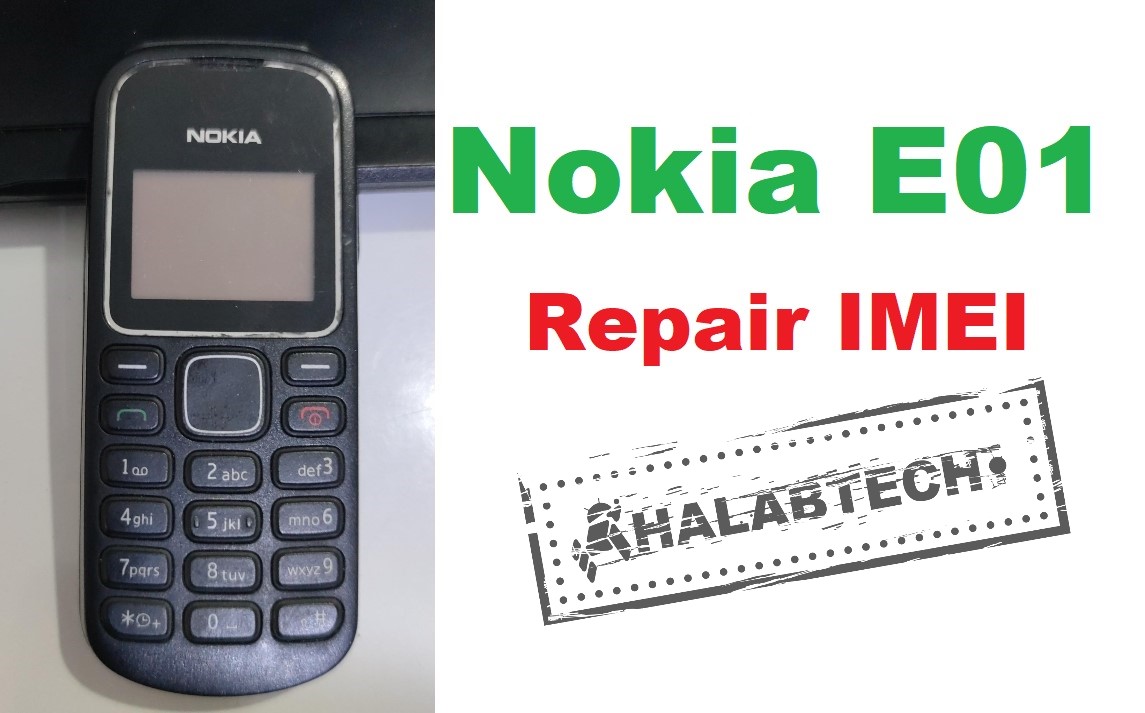 طريقة اصلاح ايمي الاساسي لهاتف Nokia E01 Repair IMEI Original
