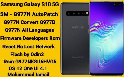 SAMSUNG S10 5G SM-G977N NETWORK FIX AUTO PATCH FIRMWARE AFTER IMEI REPAIR RESET NO LOST NETWORK