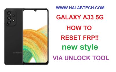 HOW TO RESET FRP A336E U4 GALAXY A33 5G