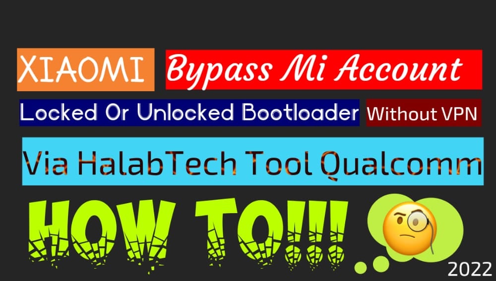 Poco M2 Pro gram Bypass Mi Account Locked or Unlocked Bootloader