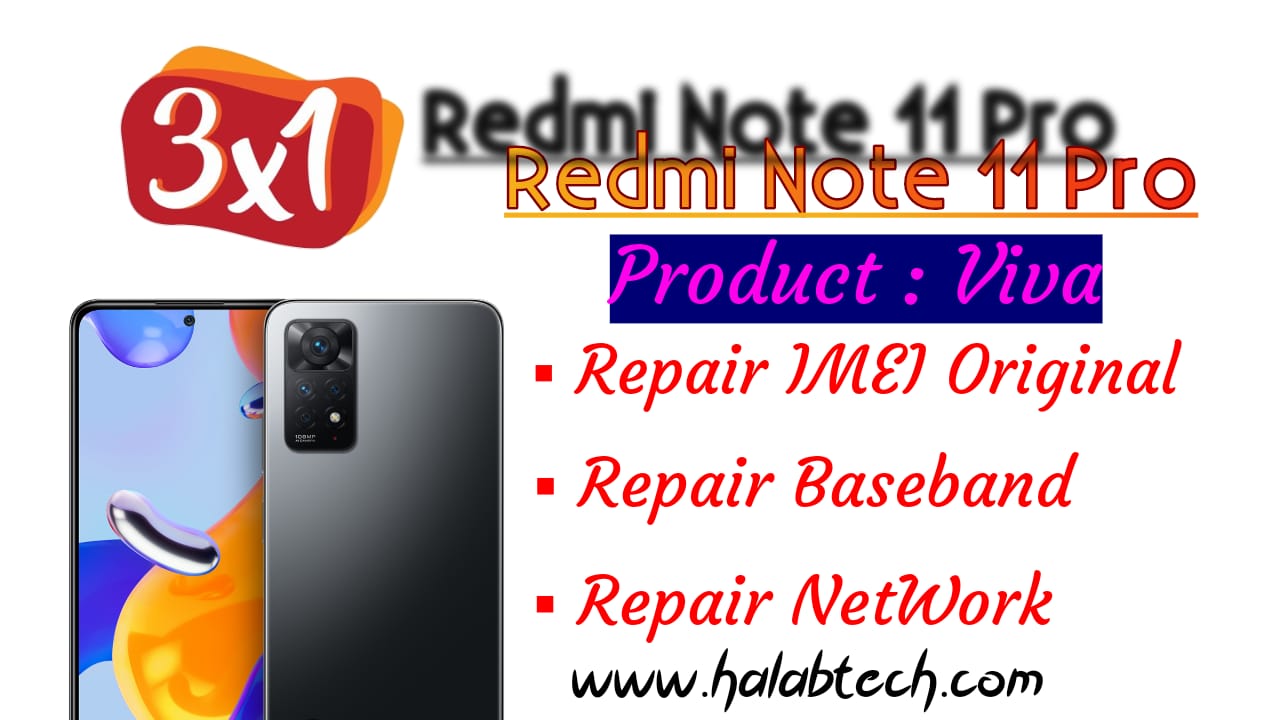 Redmi Note 11 Pro Viva Repair IMEI Original 2023