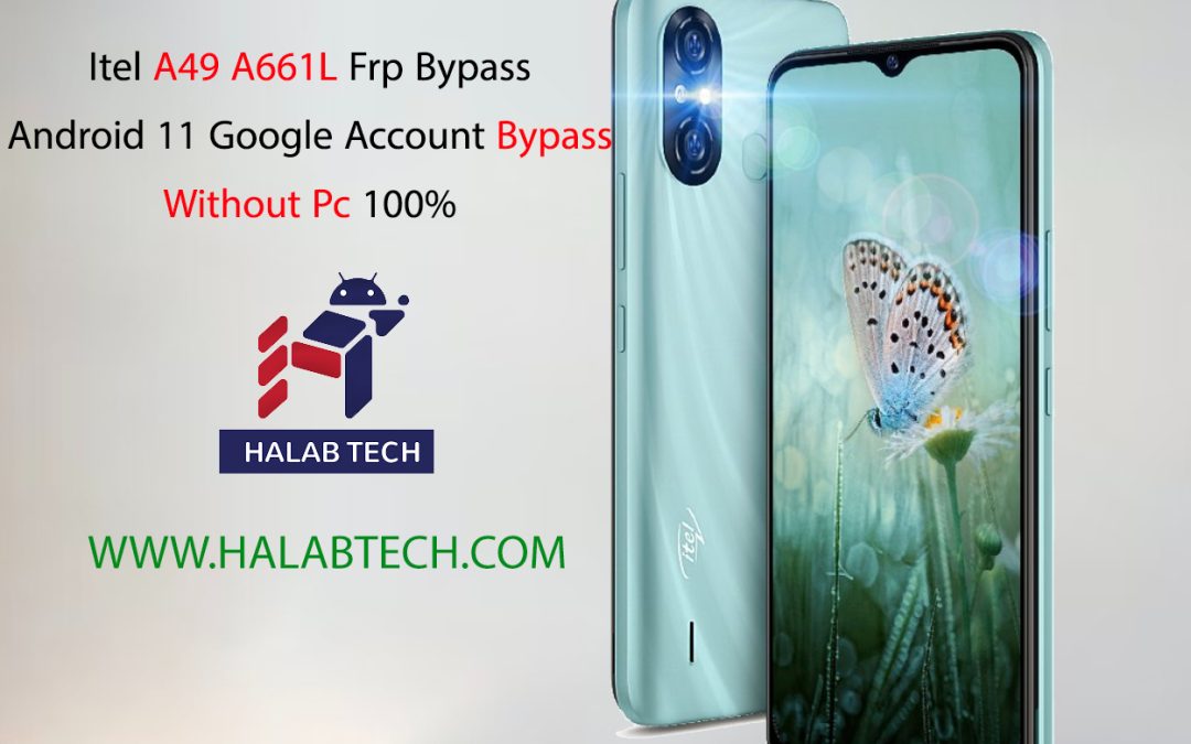 Itel A49 A661L Frp Bypass Android 11 Google Account Bypass Without Pc 100%