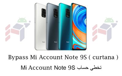 Bypass Mi Account Note 9S ( curtana ) / تخطي حساب Mi Account Note 9s