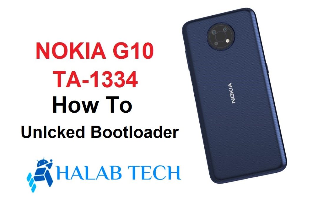 How To Unlcked Bootloader NOKIA G10 TA-1334