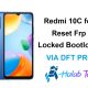 Redmi 10C fog Reset Frp Locked Bootloader Via DFT PRO