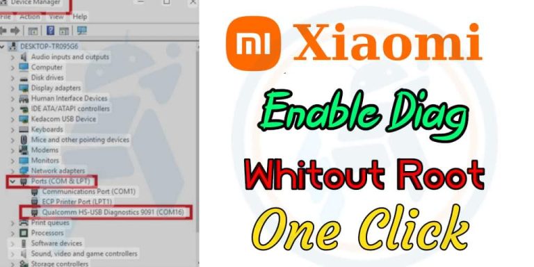 تفعيل الدياج بورت لجميع الريدمي شاومي كوالكوم جميع الاصدارات بضغطة زر بدون رووت Enable diag port for all redmi xiaomi blackshark