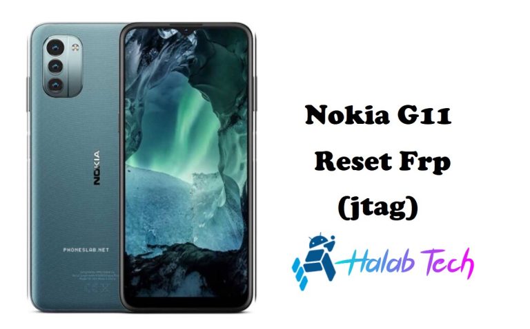 Nokia G11 Reset Frp jtag