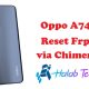 Oppo A74 CPH2219 Remove FRP