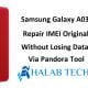 A032F Repair IMEI Original Without Losing Data