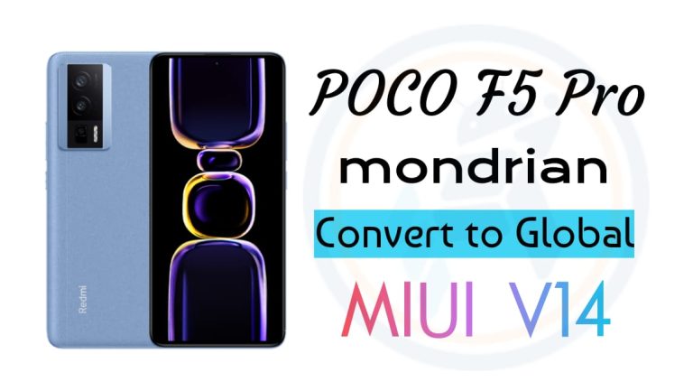 POCO F5 Pro mondrian Convert China to Global MIUI V14