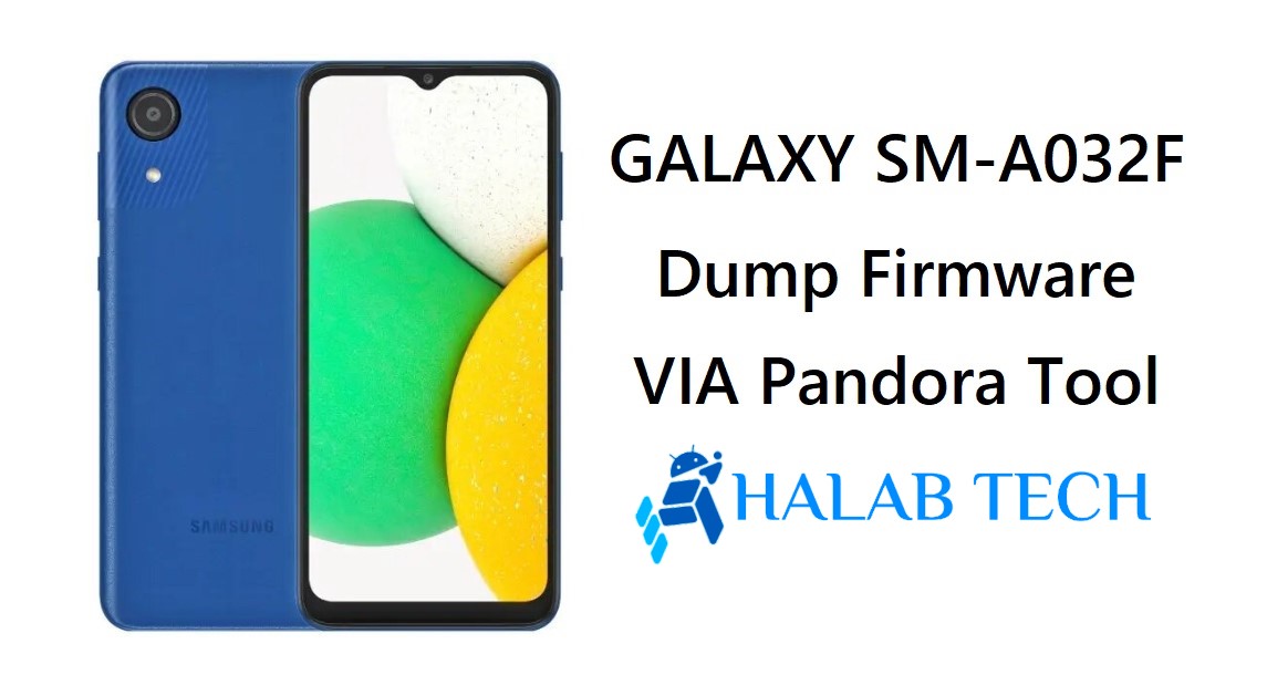 GALAXY SM-A032F U2 DUMP Firmware
