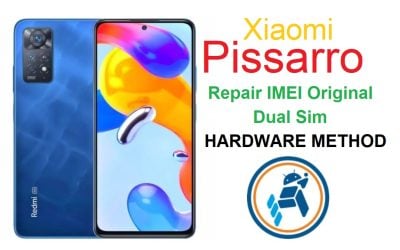 Redmi Note 11 Pro pissarro Repair IMEI Original Dual Sim HARDWARE METHOD [GLOBAL VERSION]