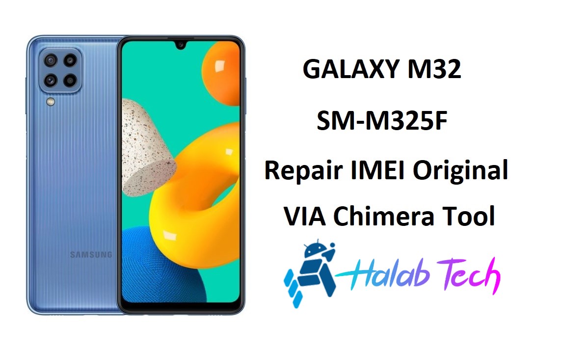  M325F U6 Repair IMEI Original