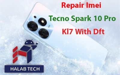 Repair Imei Tecno Spark 10 Pro Kl7 With Dft إصلاح آيمي