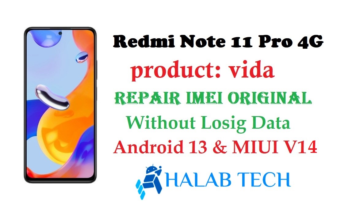 Redmi Note 11 Pro 4G vida Repair IMEI Original Without Losing Data