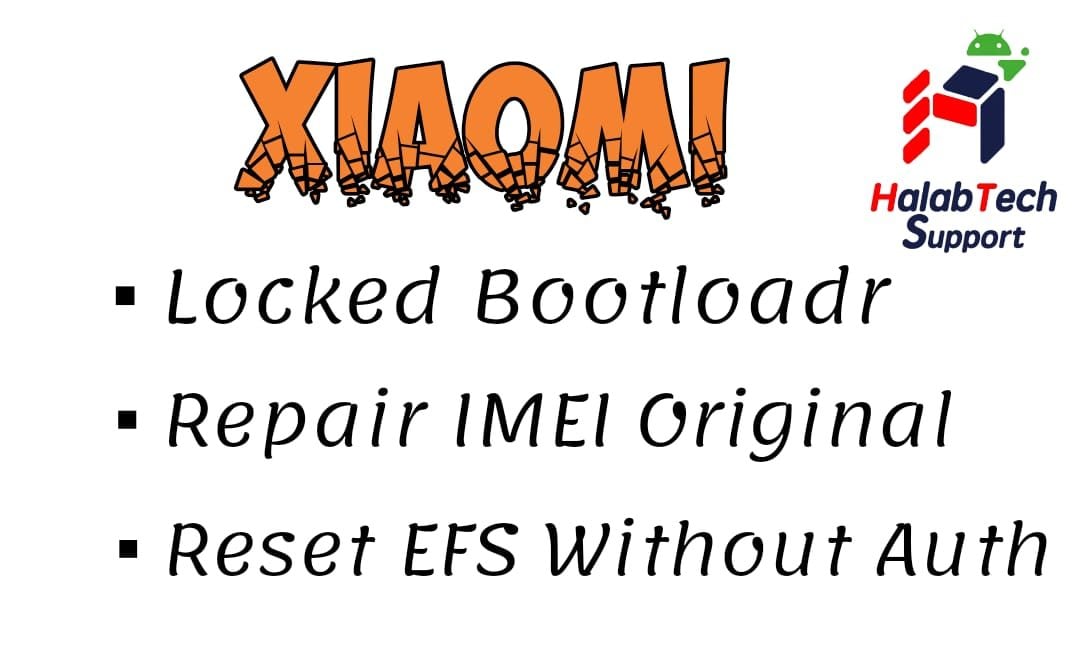اصلاح ايمي اساسي مع Xiaomi reset efs بدون سيرفر مغلق بوت لودر || Xiaomi Repair Imei and reset efs without auth
