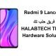 Redmi 9 Lancelot Compensation of lighting lines from the processor surface تعويض خطوط الاضاءة redmi 9