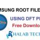 Samsung Root By DFT PRO New Update