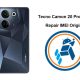 Tecno Camon 20 Pro CK7n Repair IMEI Original Meta mode Security 2024